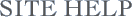 Site Help
