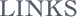 Links